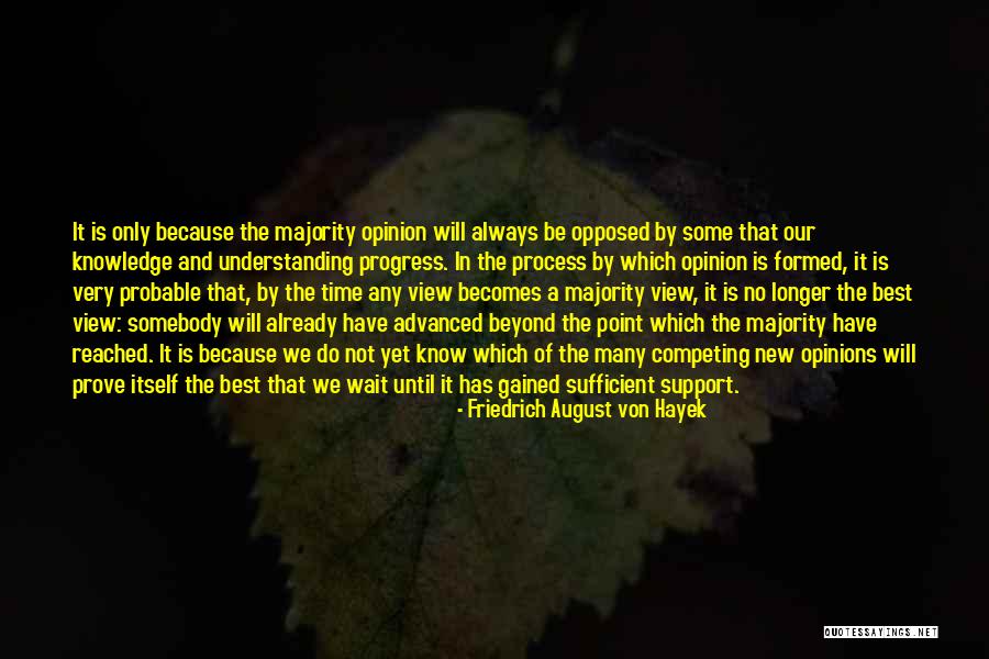 Time Will Not Wait Quotes By Friedrich August Von Hayek Time Will Not Wait Quotes By Friedrich August Von Hayek