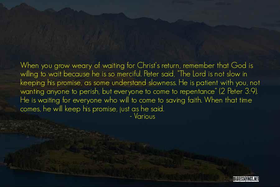 Time Will Not Wait Quotes By Various Time Will Not Wait Quotes By Various