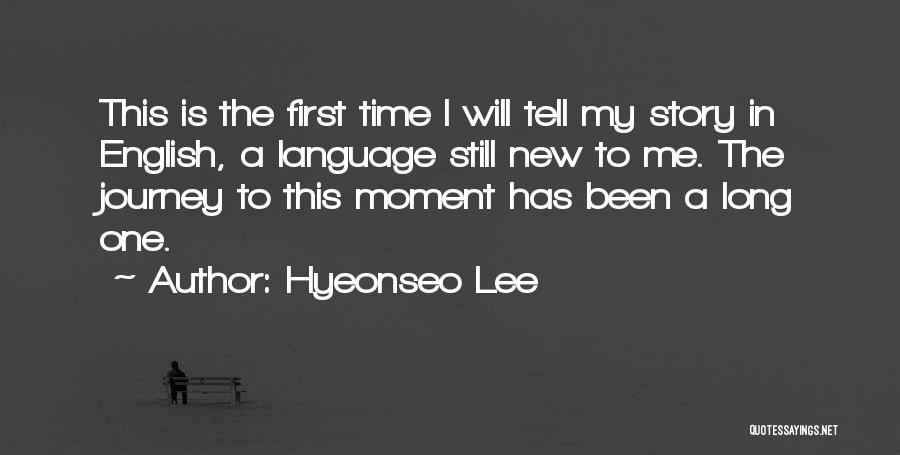 Time Will Tell Quotes By Hyeonseo Lee