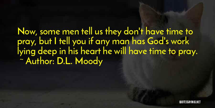 Time Will Tell Us Quotes By D.L. Moody