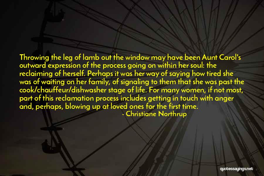 Time With Loved Ones Quotes By Christiane Northrup Time With Loved Ones Quotes By Christiane Northrup