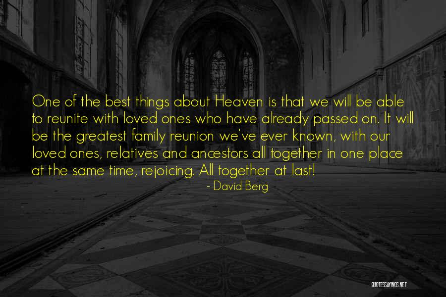 Time With Loved Ones Quotes By David Berg Time With Loved Ones Quotes By David Berg