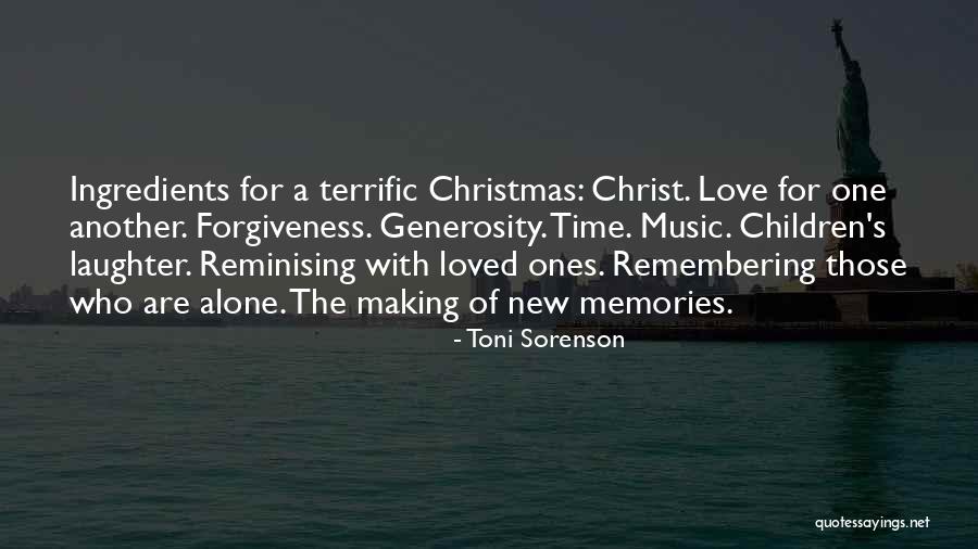 Time With Loved Ones Quotes By Toni Sorenson Time With Loved Ones Quotes By Toni Sorenson