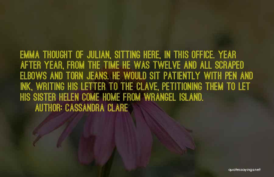 Time With Sister Quotes By Cassandra Clare