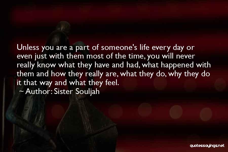 Time With Sister Quotes By Sister Souljah