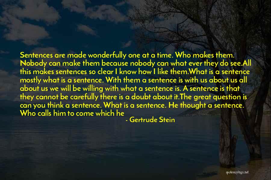 Time Without You Quotes By Gertrude Stein Time Without You Quotes By Gertrude Stein