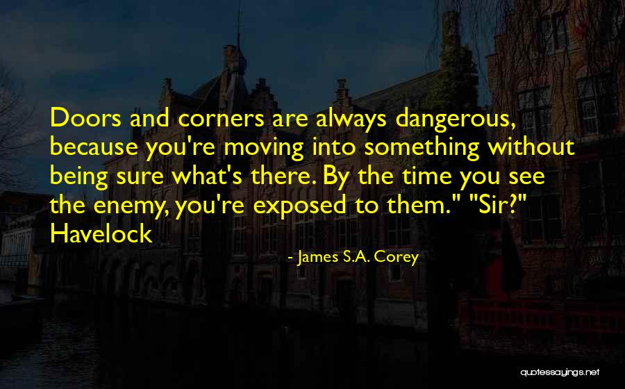 Time Without You Quotes By James S.A. Corey Time Without You Quotes By James S.A. Corey