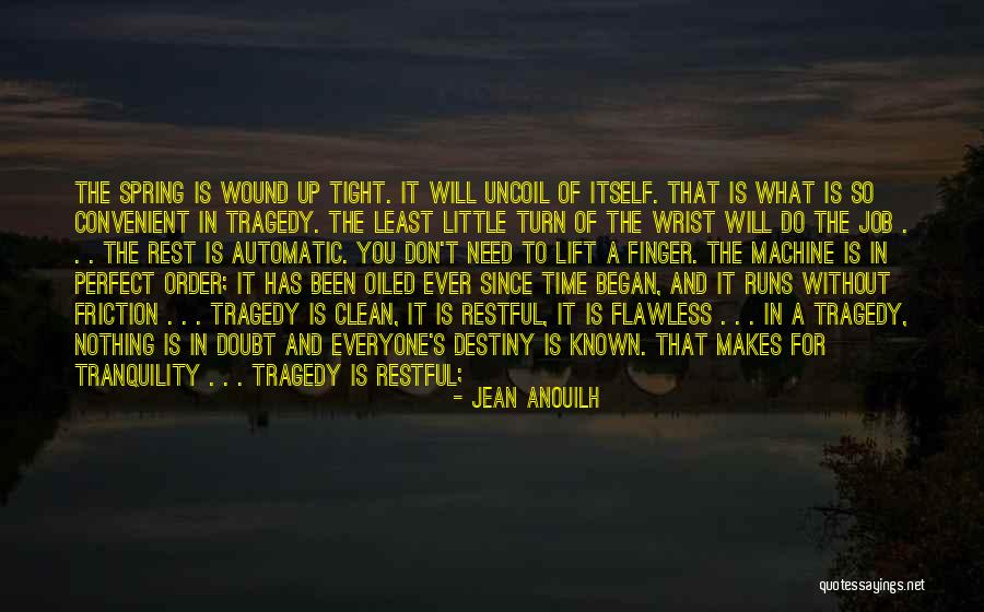 Time Without You Quotes By Jean Anouilh Time Without You Quotes By Jean Anouilh