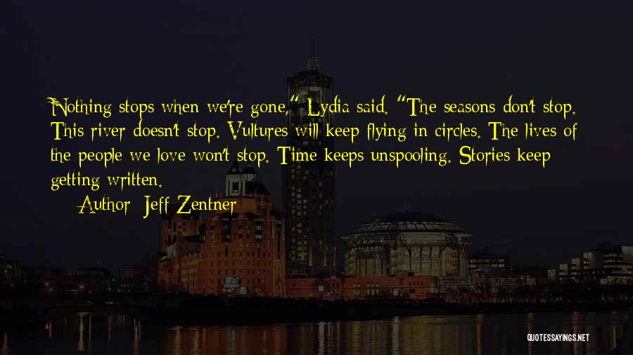 Time Won't Stop Quotes By Jeff Zentner