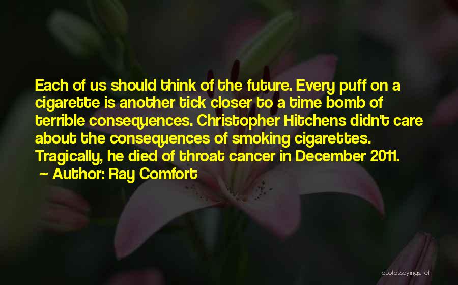 Time Would Tick Quotes By Ray Comfort