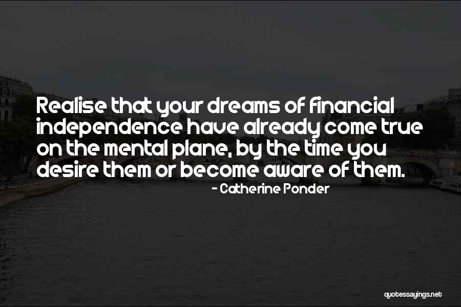 Time You Realise Quotes By Catherine Ponder Time You Realise Quotes By Catherine Ponder