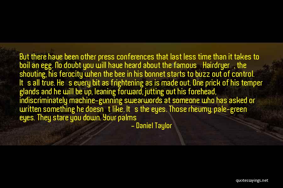 Time You Realise Quotes By Daniel Taylor Time You Realise Quotes By Daniel Taylor
