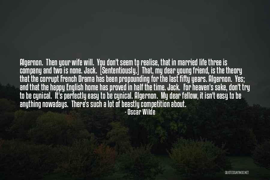 Time You Realise Quotes By Oscar Wilde Time You Realise Quotes By Oscar Wilde