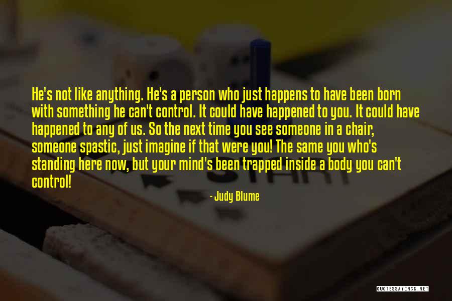 Time You Were Born Quotes By Judy Blume Time You Were Born Quotes By Judy Blume