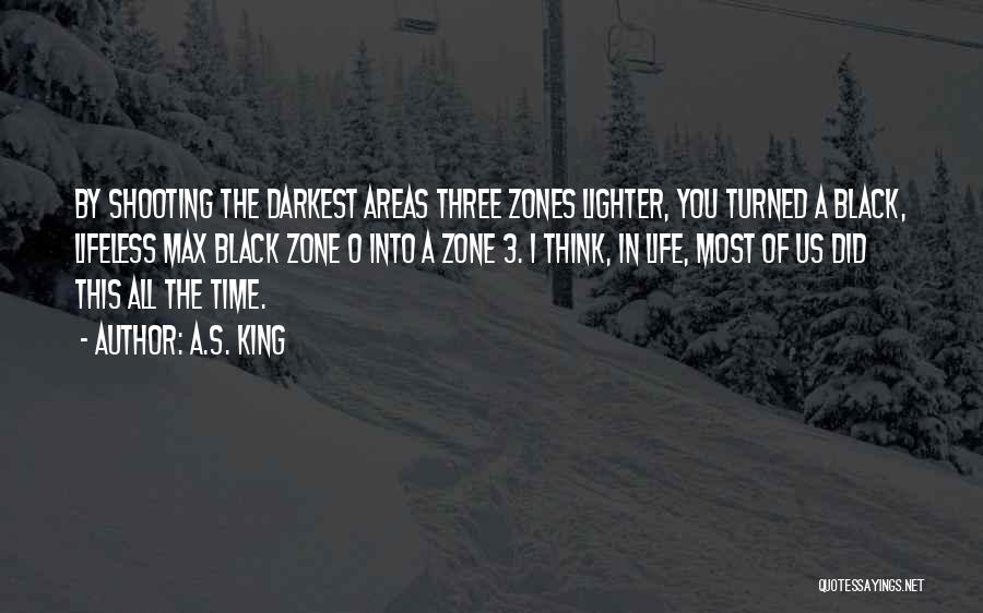 Time Zone Quotes By A.S. King