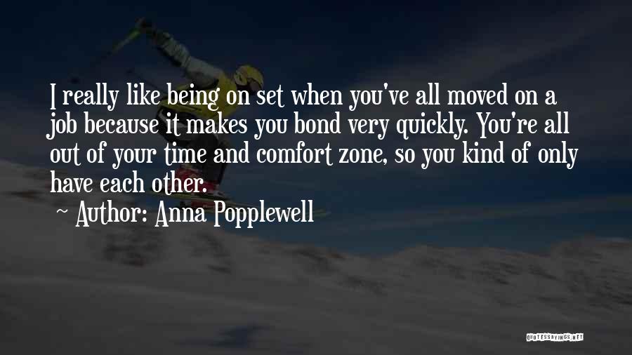 Time Zone Quotes By Anna Popplewell