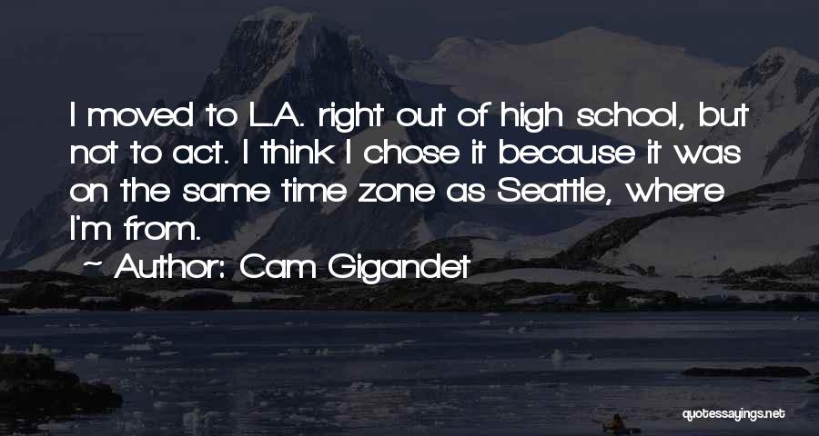 Time Zone Quotes By Cam Gigandet