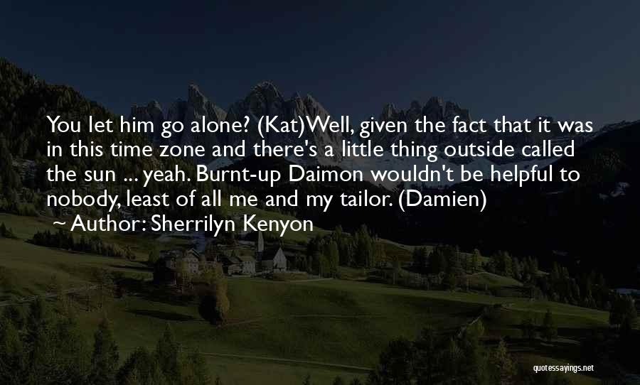 Time Zone Quotes By Sherrilyn Kenyon