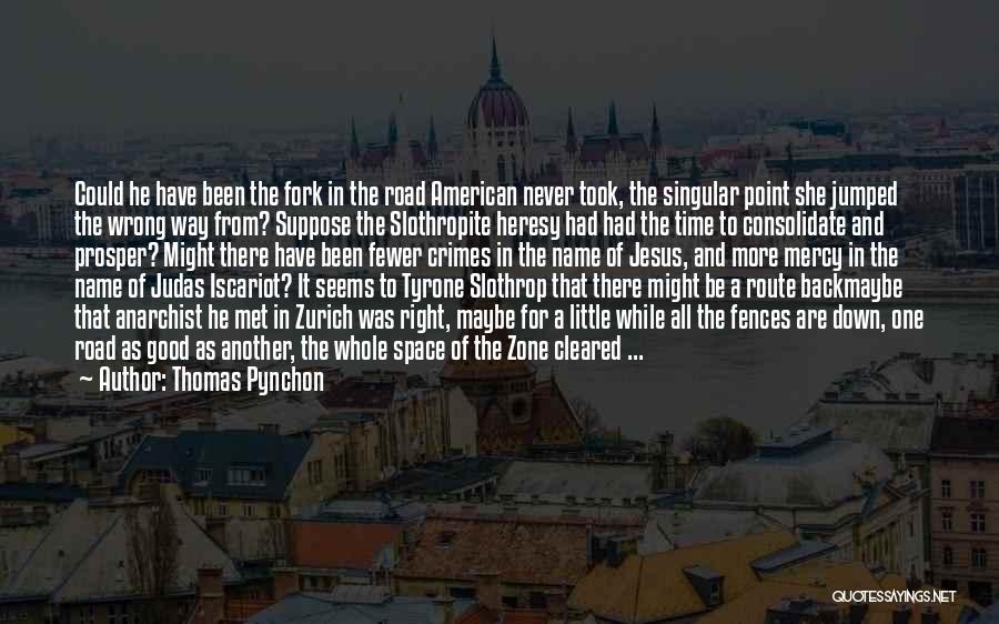 Time Zone Quotes By Thomas Pynchon