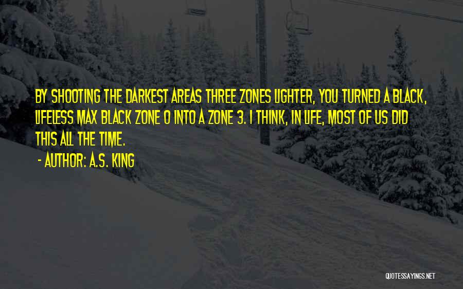 Time Zones Quotes By A.S. King