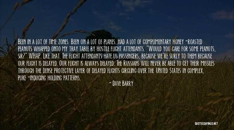 Time Zones Quotes By Dave Barry