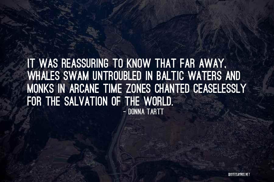 Time Zones Quotes By Donna Tartt