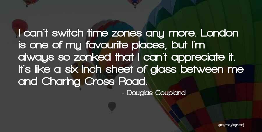 Time Zones Quotes By Douglas Coupland