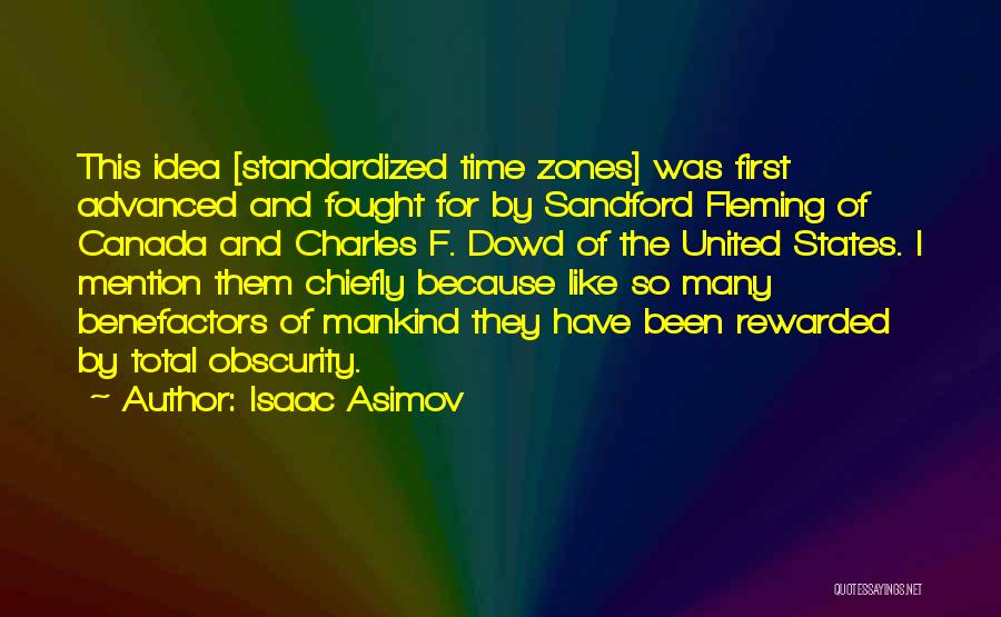 Time Zones Quotes By Isaac Asimov