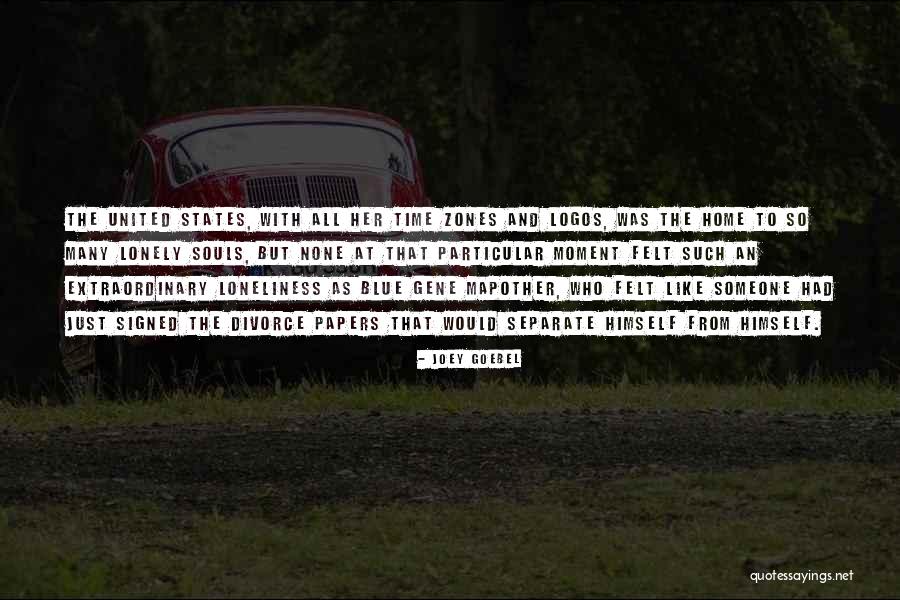 Time Zones Quotes By Joey Goebel Time Zones Quotes By Joey Goebel