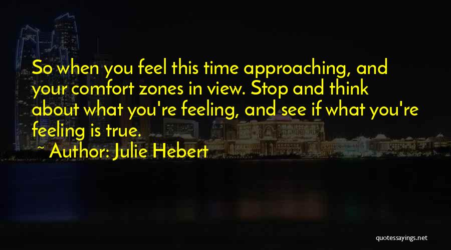 Time Zones Quotes By Julie Hebert