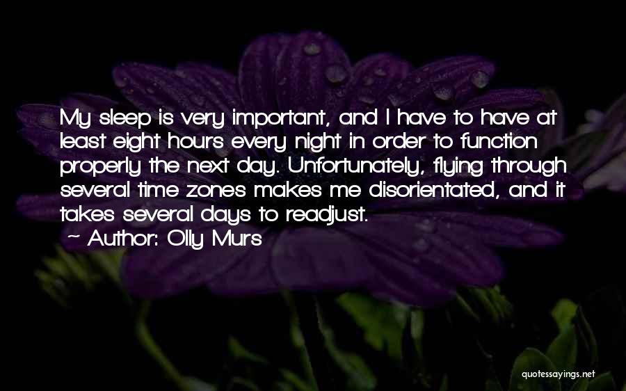 Time Zones Quotes By Olly Murs