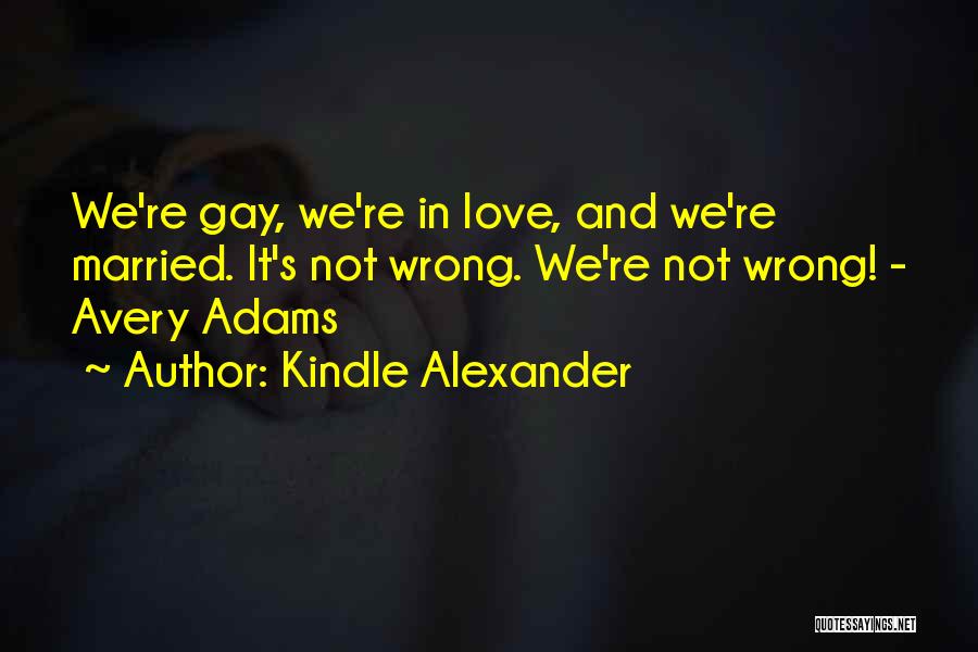 Timebends Summary Quotes By Kindle Alexander