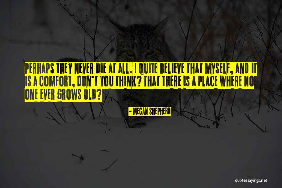 Timecount Quotes By Megan Shepherd Timecount Quotes By Megan Shepherd