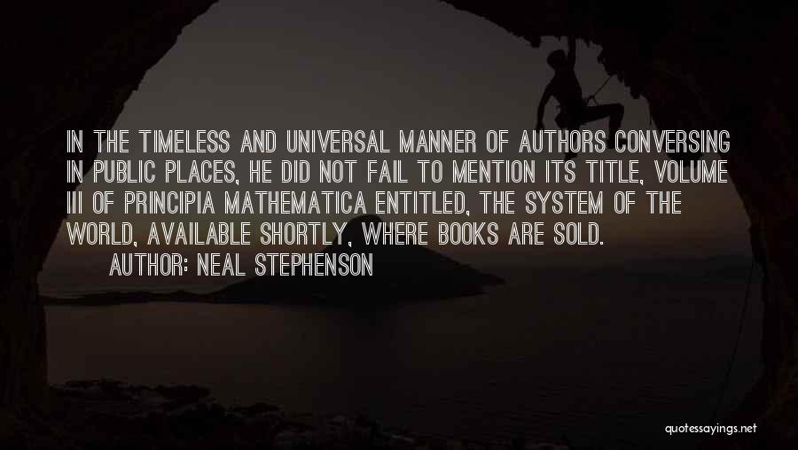 Timeless Books Quotes By Neal Stephenson