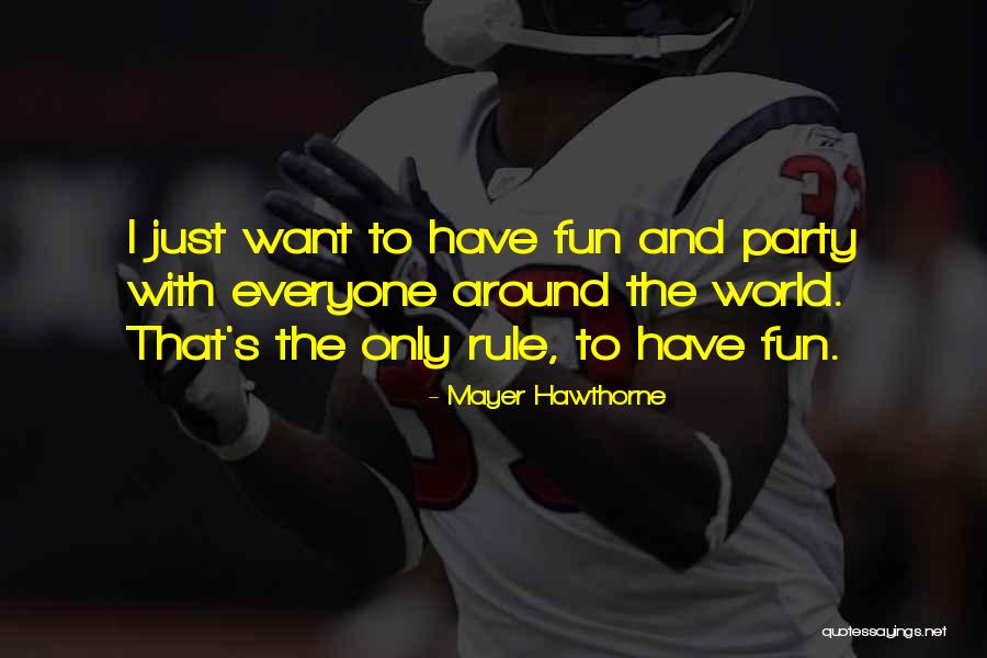 Timeless Literature Quotes By Mayer Hawthorne Timeless Literature Quotes By Mayer Hawthorne