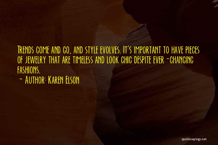 Timeless Style Quotes By Karen Elson