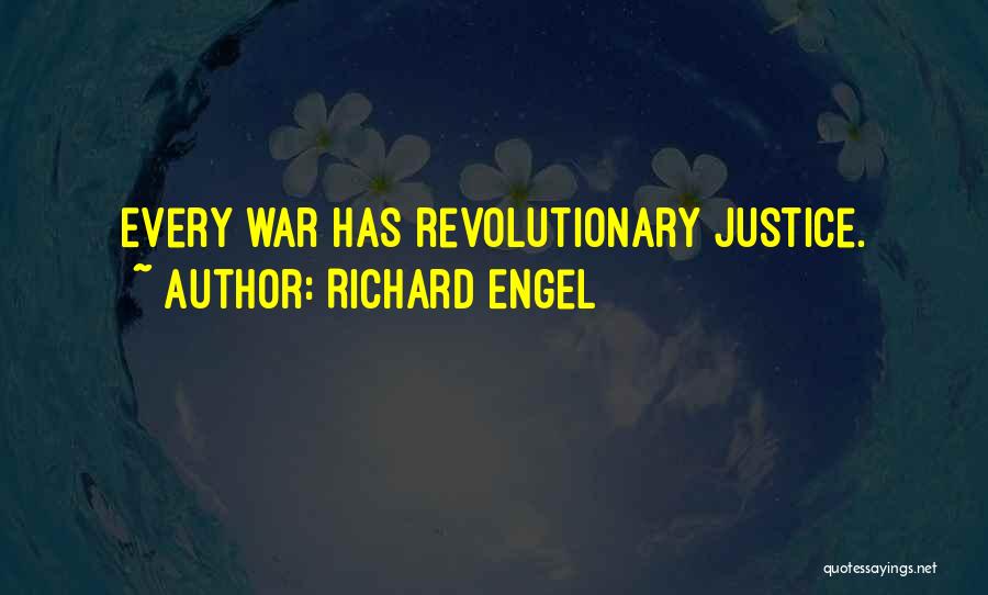 Timelessly Textured Quotes By Richard Engel