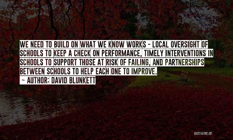 Timely Help Quotes By David Blunkett