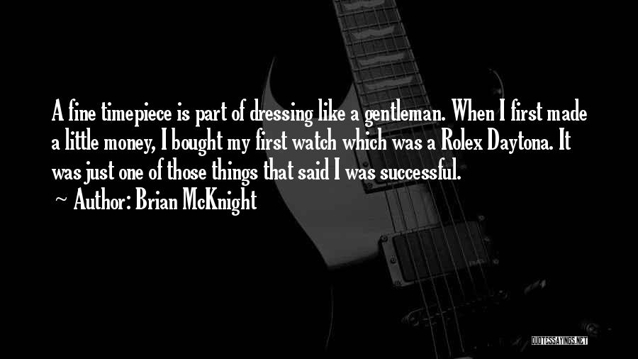 Timepiece Gentleman Quotes By Brian McKnight