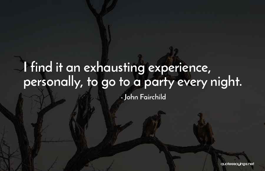 Timepiecesusa Quotes By John Fairchild