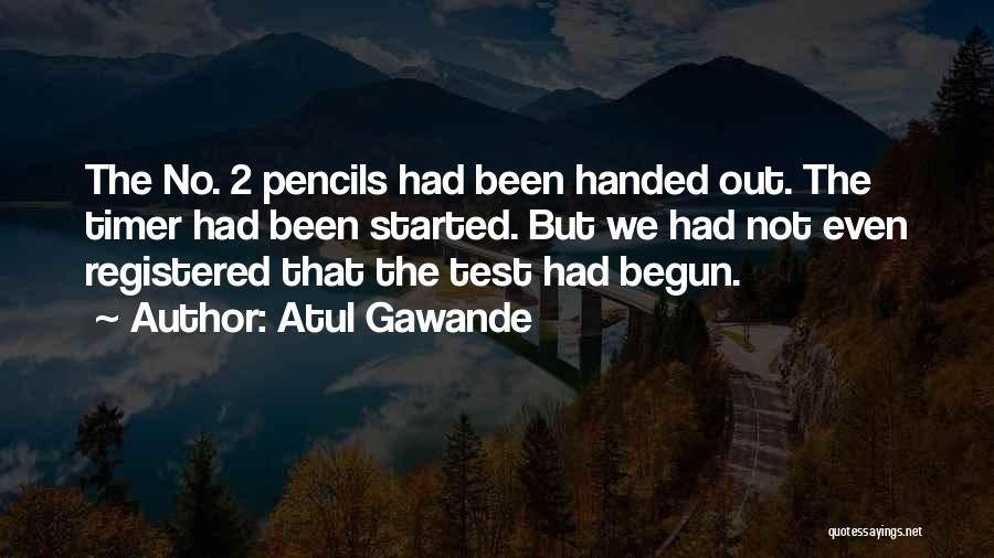 Timer Quotes By Atul Gawande