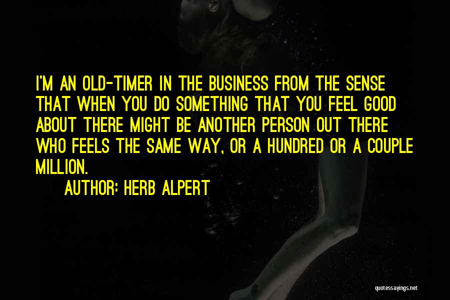 Timer Quotes By Herb Alpert