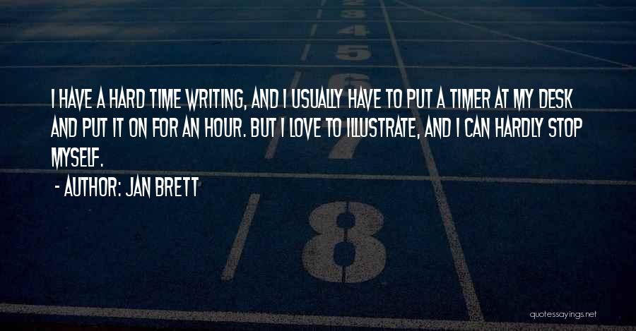 Timer Quotes By Jan Brett