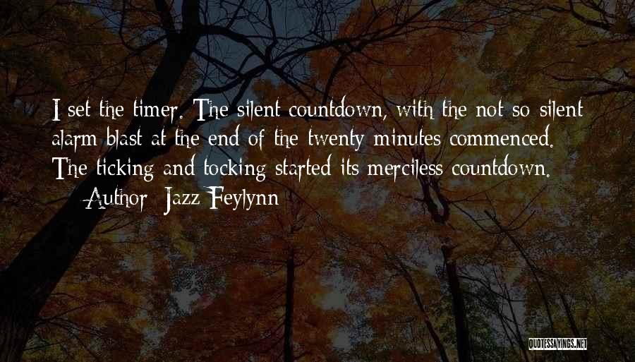 Timer Quotes By Jazz Feylynn