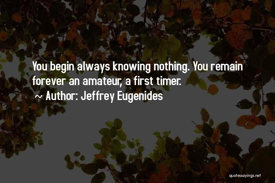 Timer Quotes By Jeffrey Eugenides