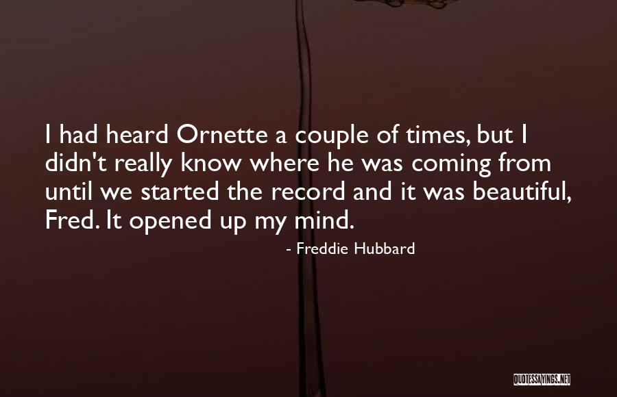 Times And Record Quotes By Freddie Hubbard Times And Record Quotes By Freddie Hubbard