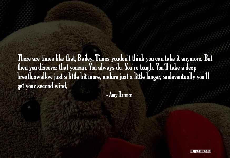 Times Are Tough Quotes By Amy Harmon