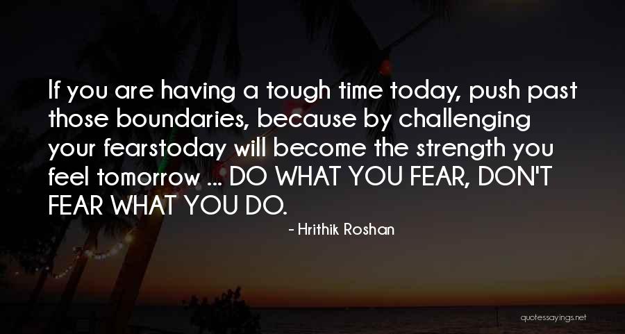 Times Are Tough Quotes By Hrithik Roshan Times Are Tough Quotes By Hrithik Roshan