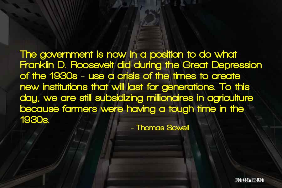 Times Are Tough Quotes By Thomas Sowell Times Are Tough Quotes By Thomas Sowell