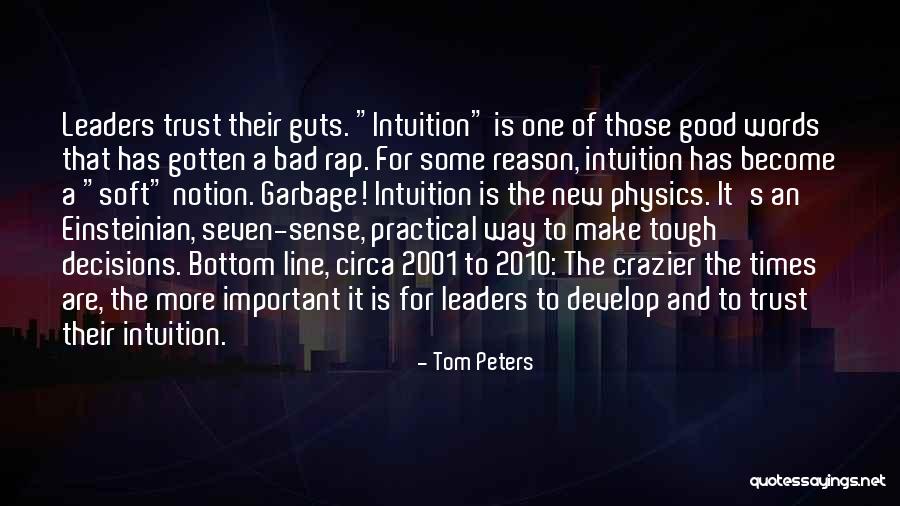 Times Are Tough Quotes By Tom Peters